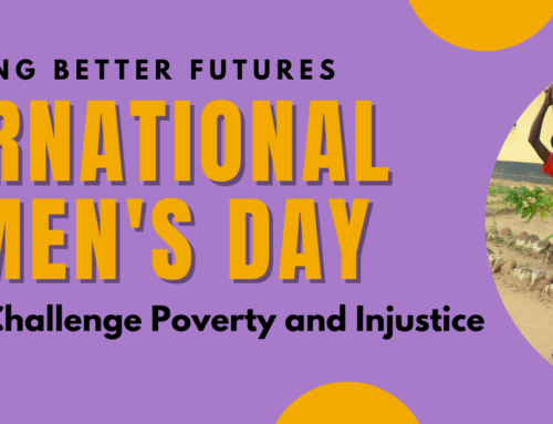 International Women’s Day 2021: We #ChooseToChallenge Poverty and Injustice